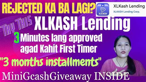 Mabilis na Approval Up to 50,000 Sa XLKash Lending.Legit .
